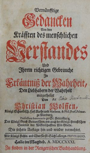 Lot 379, Auction  118, Wolff, Christian, Vernünfftige Gedancken von den Kräfften des menschlichen Verstandes