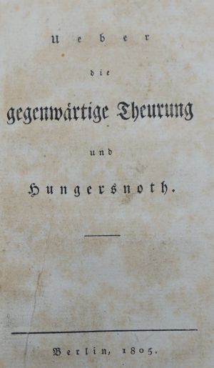 Lot 553, Auction  118, Ueber die gegenwärtige Theurung, und Hungersnoth