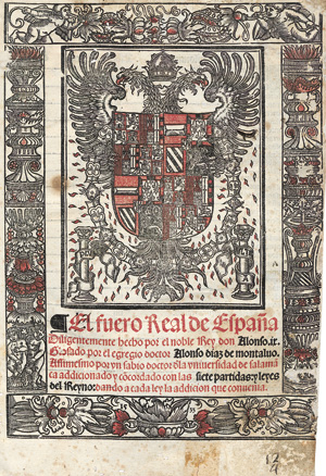 Lot 1033, Auction  118, Alfonso IX, El fuero Real de España. Diligentemente hecho por el noble Rey don Alonso. IX. 