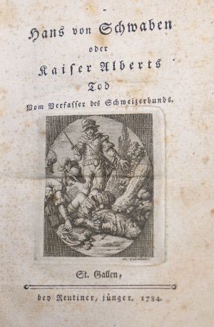 Lot 2302, Auction  118, Ambühl, Johann Ludwig, Hans von Schwaben oder Kaiser Alberts Tod