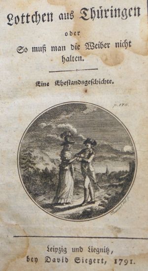 Lot 2379, Auction  118, Lottchen aus Thüringen,  der So muß man die Weiber nicht halten.