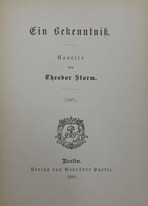 Lot 2411, Auction  118, Storm, Theodor, Ein Bekenntniß