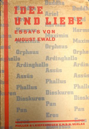 Lot 3350, Auction  118, Ewald, August, Idee und Liebe. Essays (mit Schutzumschlag)