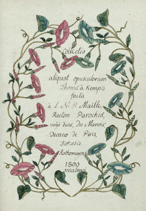 Lot 1009, Auction  119, Thomas a Kempis und Maille, Louis-Nicolas-Pierre, Collectio aliquot opusculorum Thomae à Kempis. Französische Handschrift auf Papier. 