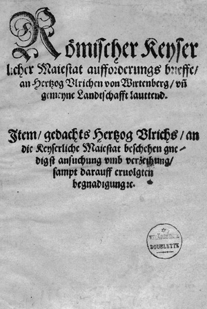 Lot 1038, Auction  119, Karl V., Kaiser, Römischer Keyserlicher Maiestat aufforderungs brieffe