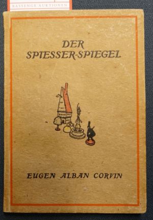 Lot 3065, Auction  119, Corvin, Eugen Alban, Der Spiesser-Spiegel