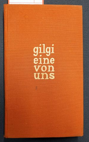 Lot 3216, Auction  119, Keun, Irmgard, Gilgi, eine von uns