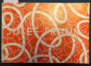 Lot 3532, Auction  119, Spalt, Johannes und Frank, Josef, Josef Frank 1885-1967