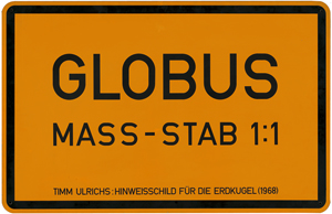Lot 7335, Auction  119, Ulrichs, Timm, Globus, Massstab 1:1 (Hinweisschild für die Erdkugel) 