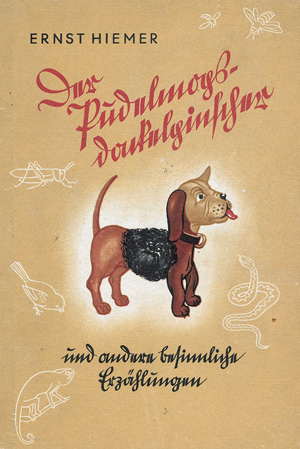 Lot 622, Auction  120, Hiemer, Ernst, Der Pudelmopsdackelpinscher