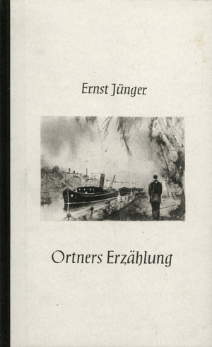 Lot 2959, Auction  120, Jünger, Ernst, Ortners Erzählung (Widmungsexemplar)
