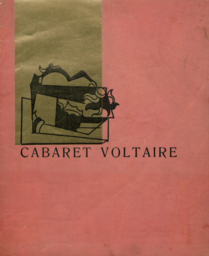 Cabaret Voltaire und Dada, Eine Sammlung künstlerischer und literarischer Beiträge