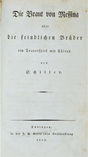 Lot 2147, Auction  121, Schiller, Friedrich, Die Braut von Messina