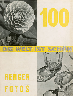 Lot 3684, Auction  121, Renger-Patzsch, Albert, Die Welt ist schön