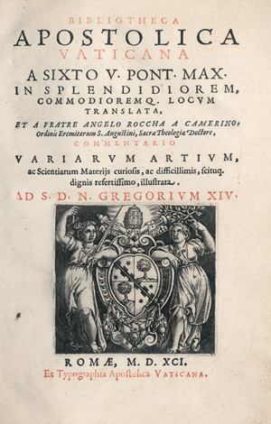 Lot 1473, Auction  122, Rocca, Angelo, Bibliotheca Apostolica Vaticana a Sixto V. Pont. Max. in splendidiorem, commodioremq(ue) locum translata