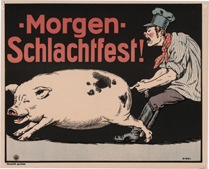 Lot 2684, Auction  122, Mühlhausen, Georg Danner, Morgen. Schlachtfest! Kleinplakat