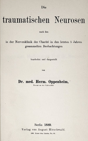 Lot 322, Auction  125, Oppenheim, Hermann, Die traumatischen Neurosen. Berlin, August Hirschwald, 1889