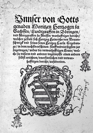 Lot 756, Auction  125, Moritz Herzog von Sachsen, Unnser von Gotts genaden Moritzen Hertzogen. Leipzig, Valentin Bapst, 1546