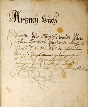 Los 1061 - Artzney Buch - Darinnen sehr Nutzliche unndt zum öfteren Aprobierte Recepter von. Süddeutschland Anfang des 18. Jahrhunderts - 0 - thumb