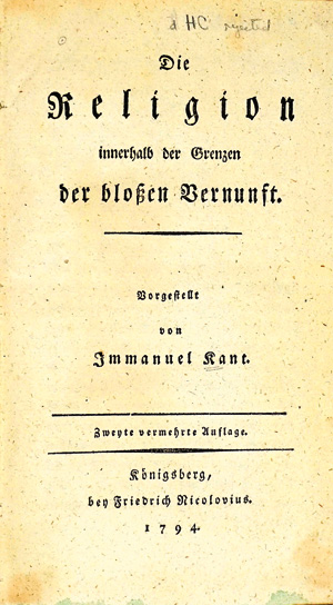 Lot 1781, Auction  125, Kant, Immanuel, Die Religion innerhalb der Grenzen der bloßen Vernunft. Königsberg, F. Nicolovius, 1794