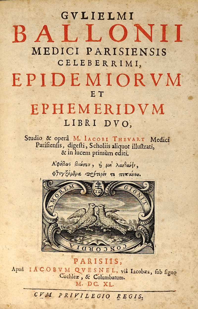 Lot 302, Auction  125, Baillou, Guillaume de, Epidemiorum et ephemeridum libri duo. Paris, Jakob Quesnel, 1640
