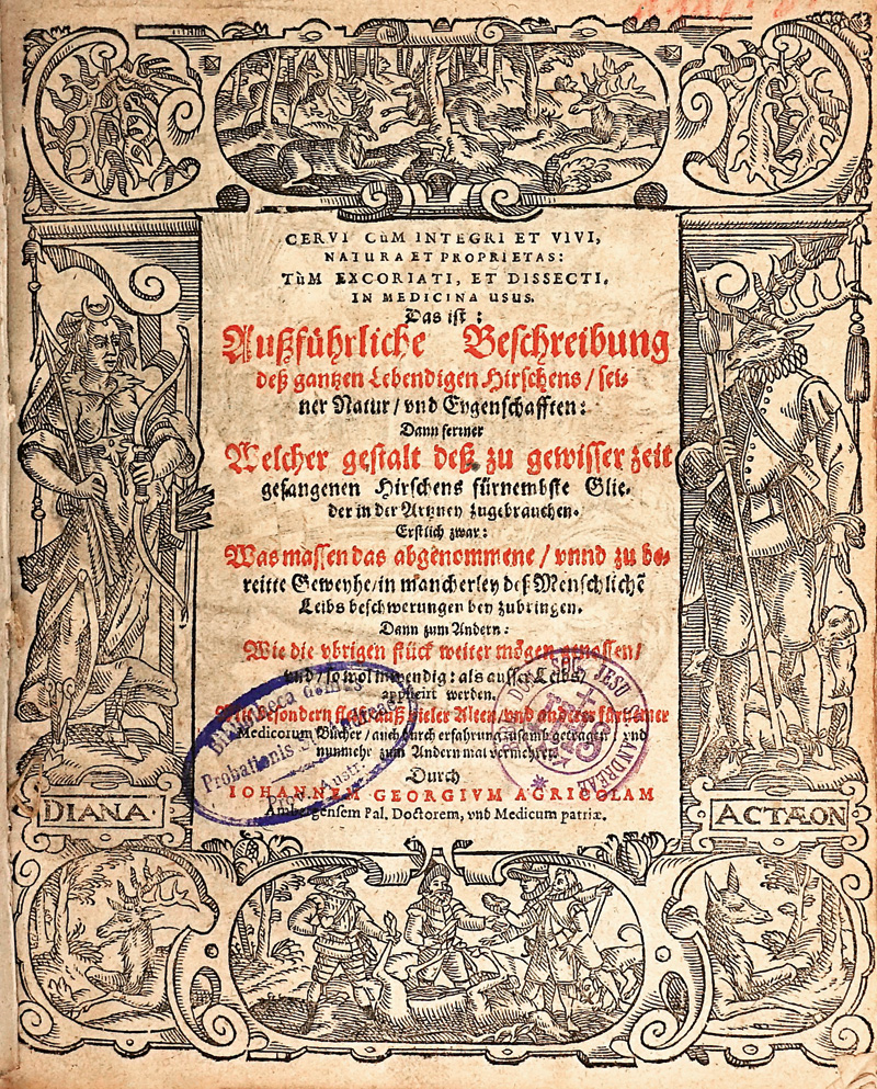 Lot 348, Auction  125, Agricola, Johann Georg, Cervi cum integri et vivi...Das ist: Außführl. Beschreibung diß gantzen Lebendigen Hirschens. Amberg, Forster, 1617. - "Sein Werk über den Hirsch verbindet erstmals eine naturgeschichtliche Darstellung mit der Schilderung medizinischer Verwendbarkeit"