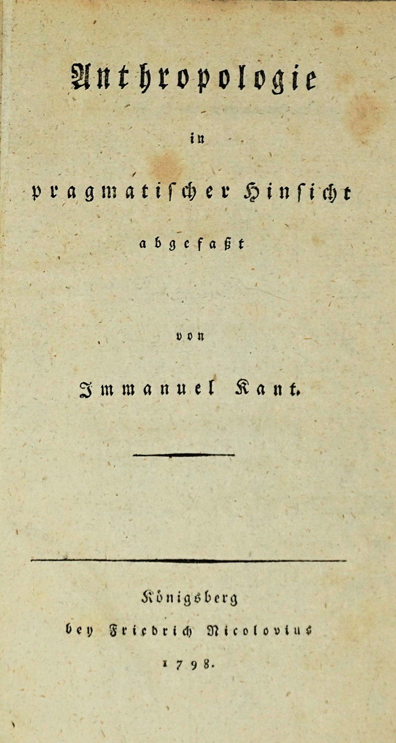 Lot 1775, Auction  125, Kant, Immanuel, Anthropologie in pragmatischer Hinsicht. Königsberg, F. Nicolovius, 1798