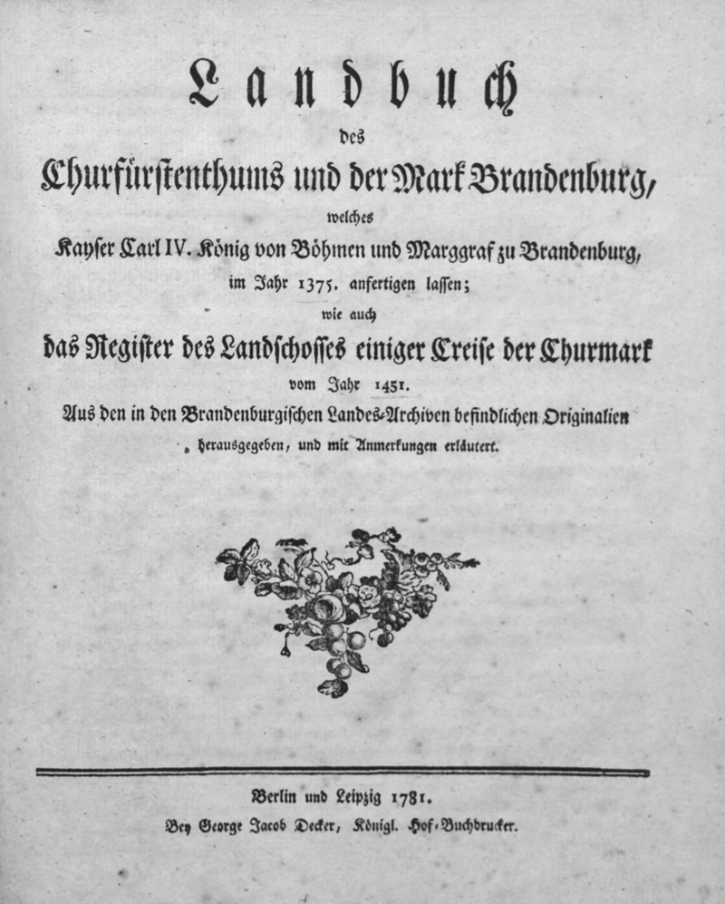 Lot 224, Auction  126, Landbuch des Churfürstenthums, und der Mark Brandenburg