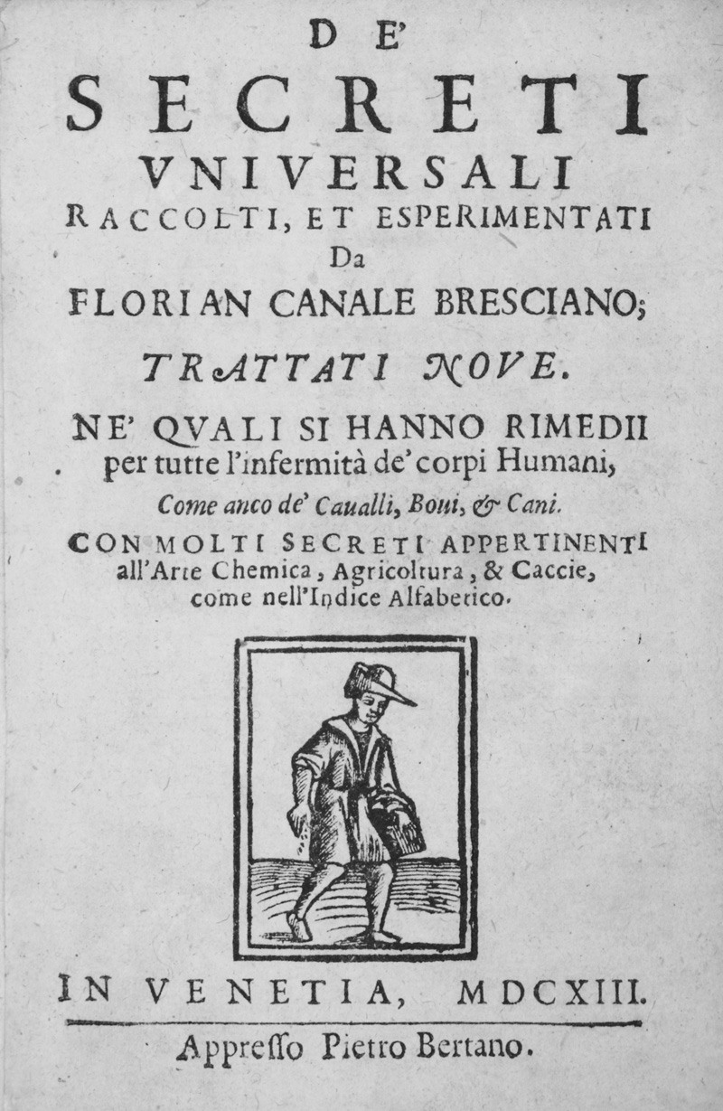 Lot 302, Auction  126, Canale, Floriano, De' secreti universali raccolti