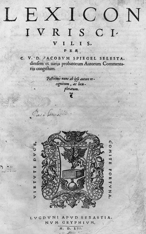 Los 1201 - Spiegel, Jakob - Lexicon iuris civilis. Ex varijs probatorum autorum commentarijs congestum - 0 - thumb
