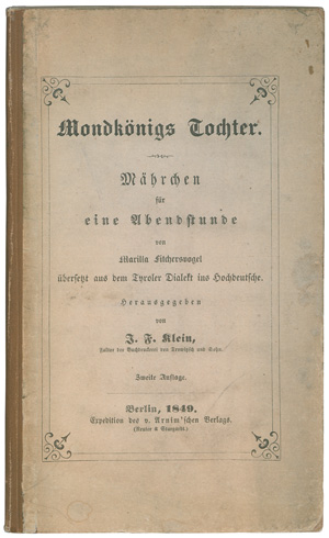 Lot 2006, Auction  127, Arnim, Gisela von, Mondkönigs Tochter