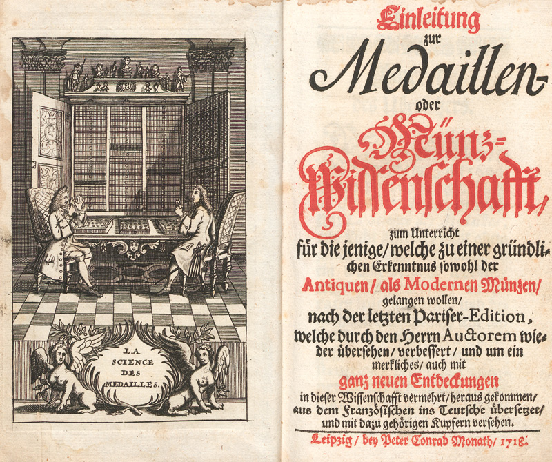 Lot 403, Auction  127, Jobert, Louis, Einleitung zur Medaillen- oder Münz-Wissenschafft