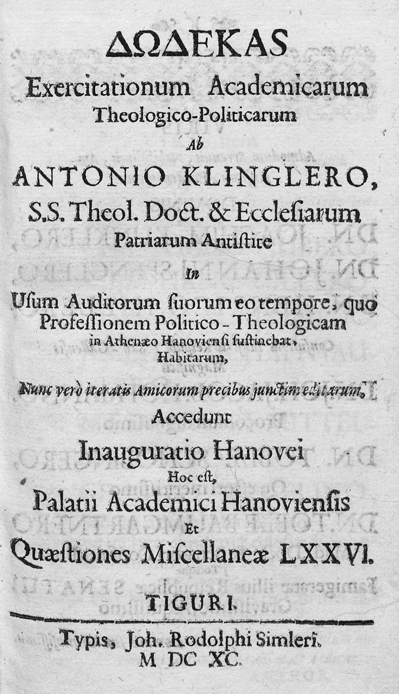 Lot 1253, Auction  127, Klingler, Anton, Dodekas Exercitationum Academicarum Theologico-Politicarum