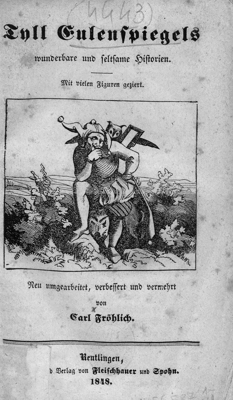 Lot 2034, Auction  127, Fröhlich, Carl, Tyll Eulenspiegels wunderbare und seltsame Historien