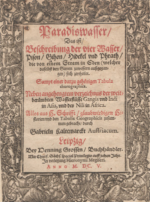Lot 47, Auction  128, Kaltemarckt, Gabriel, Paradiswasser, Das ist Beschreibung der vier Wasser