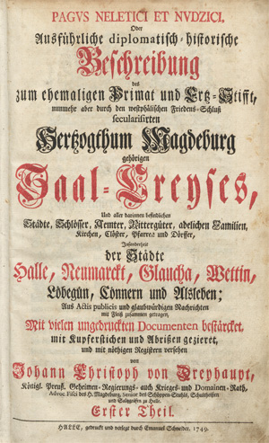 Los 124 - Dreyhaupt, Johann Christoph von - Pagus neletici et nudzici, oder Ausführliche Beschreibung des Sall-Kreyses - 1 - thumb