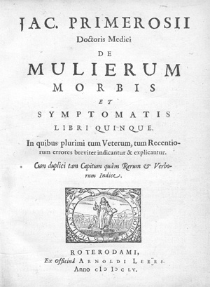 Lot 229, Auction  128, Primerose, James, De mulierum morbis et symptomatis libri quinque
