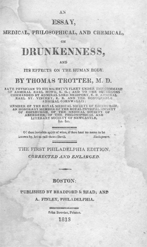 Lot 244, Auction  128, Trotter, Thomas, An Essay, Medical, Philosophical, and Chemical, on Drunkenness, and Its Effects on the Human Body
