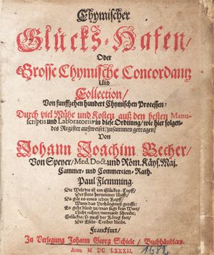 Lot 252, Auction  128, Becher, Johann Joachim, Chymischer Glücks-Hafen/ Oder Grosse Chymische Concordantz Und Collection