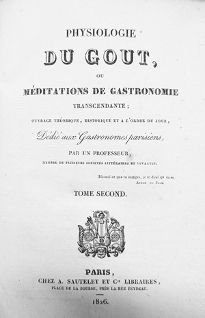 Lot 400, Auction  128, Brillat-Savarin, Jean Anthelme, Physiologie du gout, ou Méditations de gastronomie transcendante