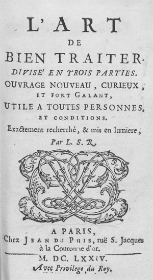 Lot 405, Auction  128, Robert, Le Sieur, L'art de bien traiter