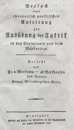 Lot 454, Auction  128, Werkamp, Friedrich Johann Ludwig Philipp, Versuch einer theoretisch praktischen Anleitung zur Ausübung der Taktik in den Evolutionen und beim Manövriren