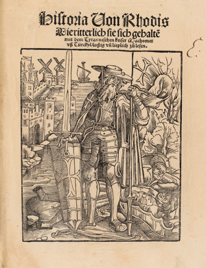 Lot 1065, Auction  128, Caoursin, Guillaume, Historia von Rhodis. Wie ritterlich sie sich gehalten mit dem Tyrannischen keiser Machomet 