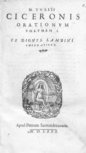 Lot 1071, Auction  128, Cicero, Marcus Tullius, Orationum volumen I. Ex Dionys. Lambini emendatione