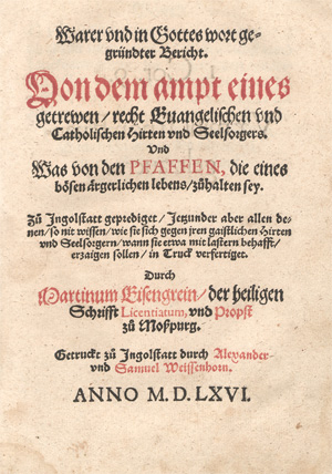 Lot 1080, Auction  128, Eisengrein, Martin, Warer und in Gottes wort gegründter Bericht