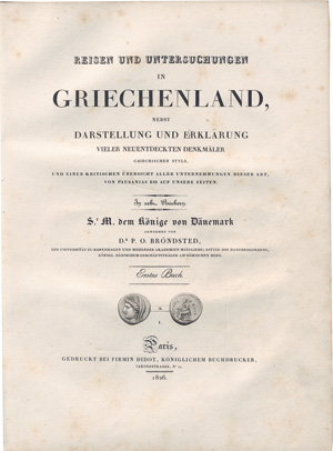 Lot 1204, Auction  128, Bröndsted, Peter Oluf, Reisen und Untersuchungen in Griechenland
