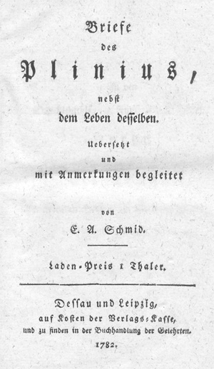 Lot 2116, Auction  128, Plinius Caecilius Secundus, Gaius, Briefe, nebst dem Leben desselben