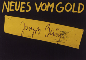 Lot 3032, Auction  128, Beuys, Joseph, Neues vom Gold - signiert