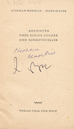 Lot 3132, Auction  128, Hermlin, Stephan und Mayer, Hans, Ansichten über einige Bücher und Schriftsteller (signiert)