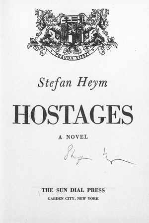Lot 3134, Auction  128, Heym, Stefan, Hostages - signiert